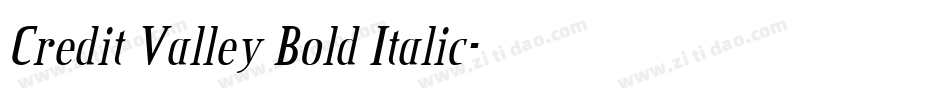 Credit Valley Bold Italic字体转换